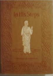 In His Steps (Charles Sheldon)
