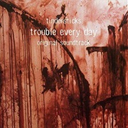 Tindersticks - Trouble Every Day: Original Soundtrack (2001)