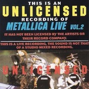 Metallica – Metallica Live Vol. 2 Unlicensed