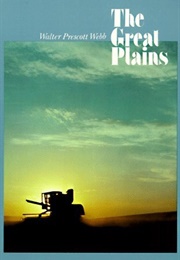 The Great Plains (Walter Webb)