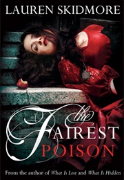 The Fairest Poison
