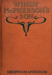 Windy McPherson's Son (Sherwood Anderson)