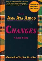 Changes (Ama Ata Aidoo)
