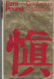 The Great Digest & the Unwobbling Pivot (Confucius)