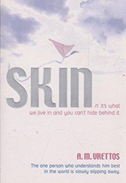 Skin (A.M Vrettos)