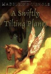 A Swiftly Tilting Planet