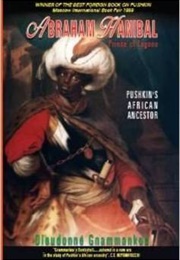 Abraham Hanibal: Prince of Logone, Pushkin's African Ancestor (Dieudonné Gnammankou)