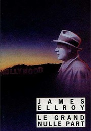 Le Grand Nulle Part (James Ellroy)