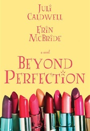 Beyond Perfection (Erin McBride)