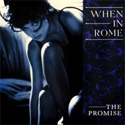The Promise - When in Rome