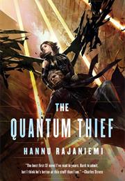 Quantum Thief by Hannu Rajaniemi