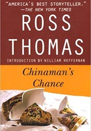 Chinaman&#39;s Chance (Ross Thomas)