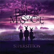 Superstition - The Birthday Massacre