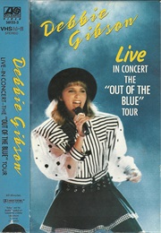 Debbie Gibson Live in Concert: The 'Out of the Blue' Tour (1987)