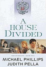 A House Divided (Judith Pella)