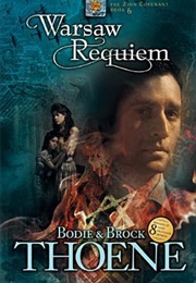 Warsaw Requiem (Bodie Thoene)