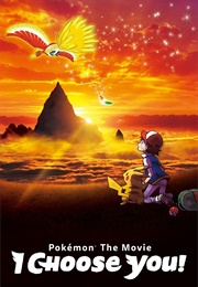 Pokémon the Movie: I Choose You! (2017)