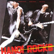 Hanoi Rocks - Bangkok Shocks, Saigon Shakes, Hanoi Rocks