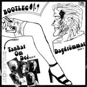 Bootleg - Dagdrömmar