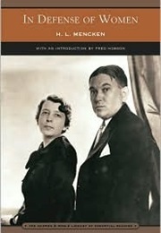 In Defense of Women (H.L. Mencken)