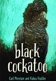 Black Cockatoo (Carl Merrison)