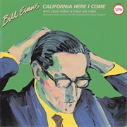 Bill Evans Trio - California Here I Come
