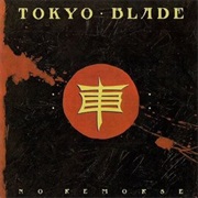 Tokyo Blade - No Remorse