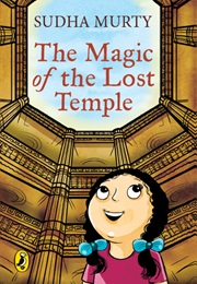 The Magic of the Lost Tample (Sudha Murty)
