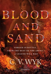Blood and Sand (C V Wyk)
