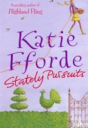 Stately Pursuits (Katie Fforde)