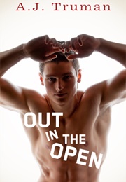 Out in the Open (A.J. Truman)