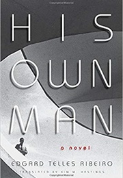 His Own Man (Edgard Telles Ribeiro)
