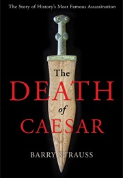 The Death of Caesar (Barry Strauss)