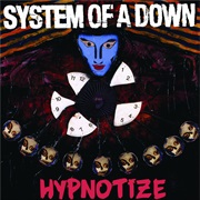 Hypnotize (System of a Down, 2005)