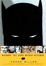 The Dark Knight Returns (Frank Miller)