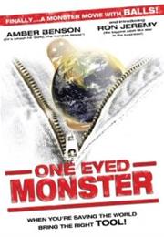 One Eyed Monster