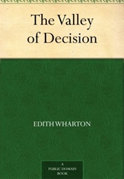 Valley of Decision (Edith Wharton)