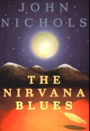 The Nirvana Blues (John Nichols)
