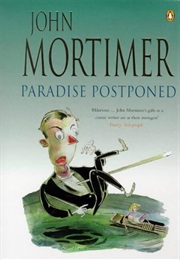 Paradise Postponed (John Mortimer)