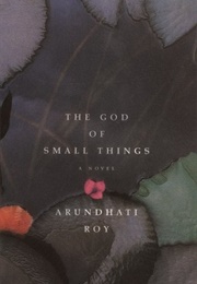 The God of Small Things (Roy, Arundhati)