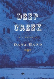Deep Creek (Dana Hand)
