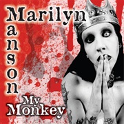 My Monkey - Marilyn Manson