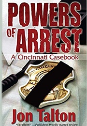 Powers of Arrest (Jon Talton)