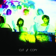 Cut Copy - Out There on the Ice