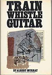 Trainwhistle Guitar (Albert Murray)