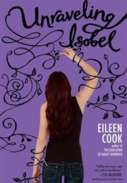 Unraveling Isobel (Eileen Cook)
