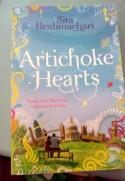 Artichoke Hearts (Sita Brahmachari)