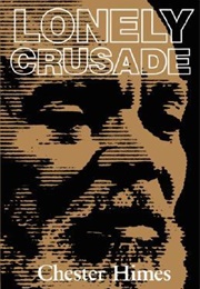 Lonely Crusade (Chester Himes)