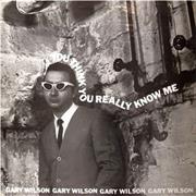 Gary Wilson - You Think You Really Know Me