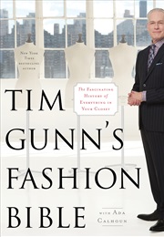 Tim Gunn's Fashion Bible (Tim Gunn)